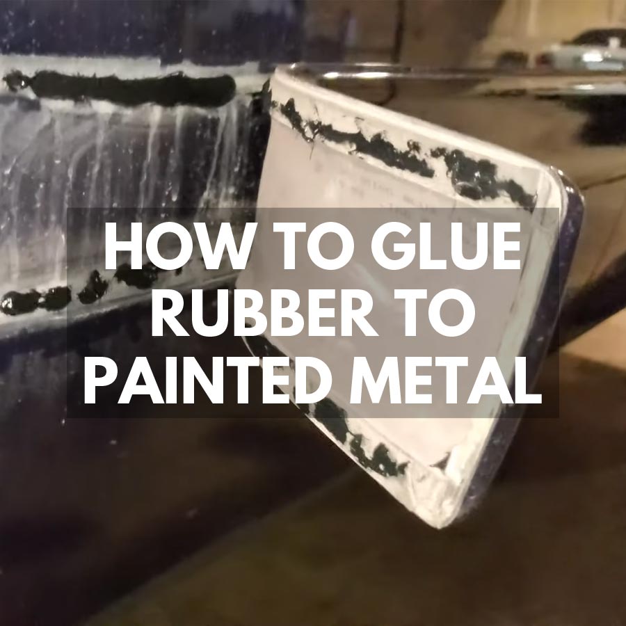 how-to-glue-rubber-to-painted-metal-glue-lab