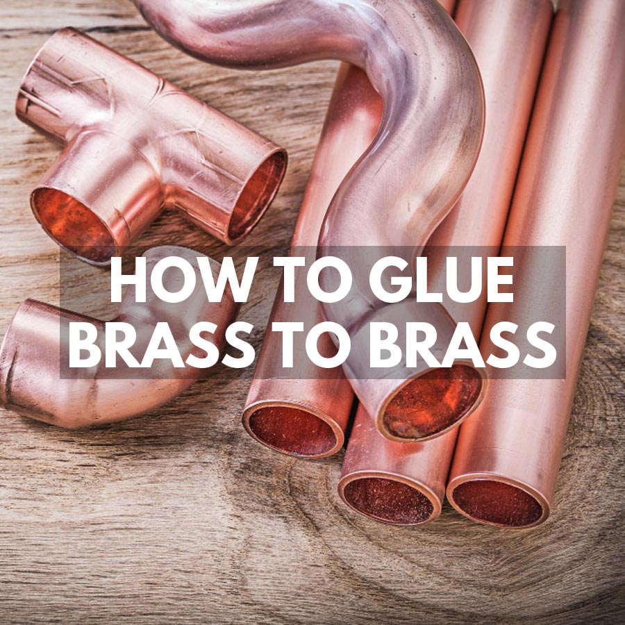How to glue brass to brass