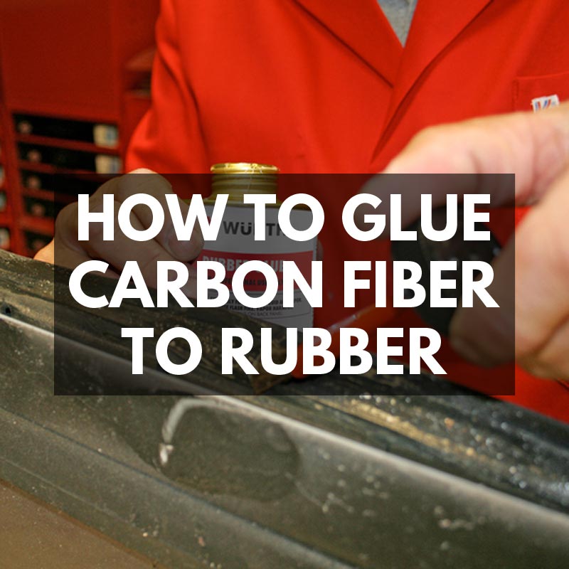 How to Glue Carbon Fiber to Rubber