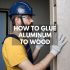 How to Glue Brass to Wood